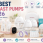 Best Breast Pumps 2026