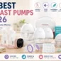 Best Breast Pumps 2026